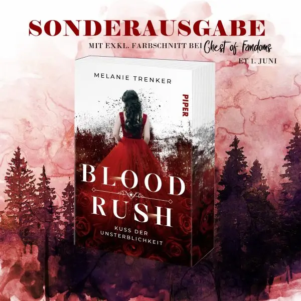 "Bloodrush - Kuss der Unsterblichkeit" - Band 1 der Vampire Seduction-Trilogie von Melanie Trenker mit exklusivem Farbschnitt. 💋