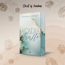 "Acadia Trust“ von Franziska Kamberger als Paperback mit exklusivem Farbschnitt - die ergreifende Geschichte von Dustin & Logan. 🤝