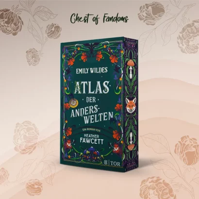 "Emily Wildes Atlas der Anderswelten" - das zweite Fantasy-Abenteuer der Feenforscherin von Heather Fawcetts mit Farbschnitt von Pixicold.