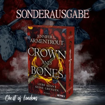 "Crown and Bones - Liebe kennt keine Grenzen" - Mängelexemplar von Jennifer L. Armentrout mit Farbschnitt und Charakterkarte - Band 3 der Fantasy-Reihe. 🦴