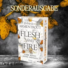 "Flesh And Fire - Liebe kennt keine Grenzen" - Mängelexemplar (Dellen oder Kratzer) von Jennifer L. Armentrout mit Farbschnitt- Band 2 der Fantasy-Reihe. 🍗