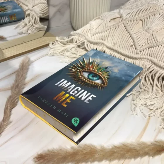 Die TikTok Sensation "Imagine Me" - Band 6 der Juliette - Shatter Me - Reihe von Tahereh Mafi als EXKLUSIVE Hardcover Ausgabe mit Farbschnitt. 🦤