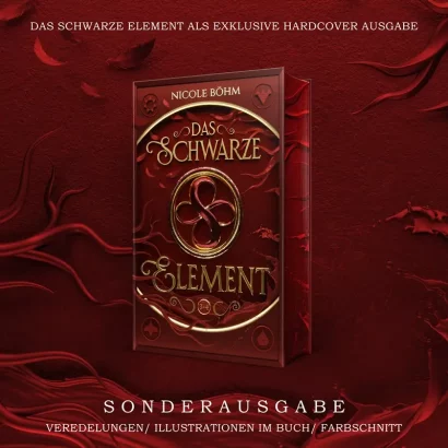 "Das schwarze Element - Set 2" von Nicole Böhm als exklusive Hardcover-Ausgabe mit Cover- und Farbschnittgestaltung von Alexander Kopainski enthält Folge 3-4. 🧪