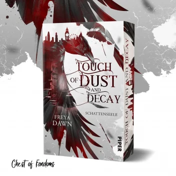Die düstere, packende Urban Fantasy "Touch of Dust and Decay – Schattenseele" von Freya Dawn mit Farbschnitt von Giessel Design. ✋